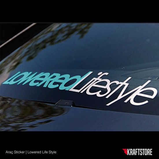 Lowered Life Style Sticker